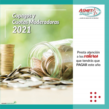Copagos y Cuotas Moderadoras 2021